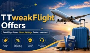 Read more about the article TTweakFlight Offers Explained: Real Travel Deals and Flight Savings in 2026