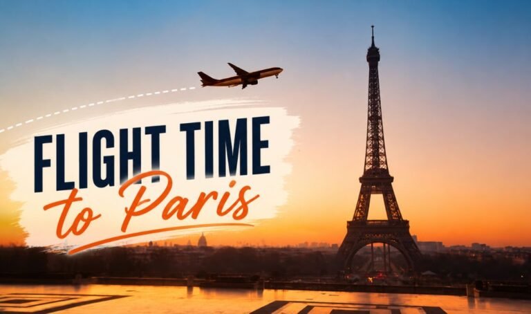 Flight Time to Paris